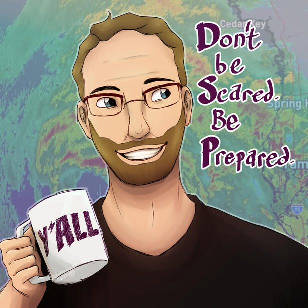 A bust of YouTuber Meteorologist Ryan Hall looking to the right, holding one of his merch mugs that says "Y'all" on it. To his right is handwritten text that says "Don't be scared, be prepared". The background is a radar image of Hurricane Helene.